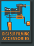 DSLR Filming Accessories